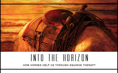 Into the Horizon: How Horses Help Us Through Equine Therapy